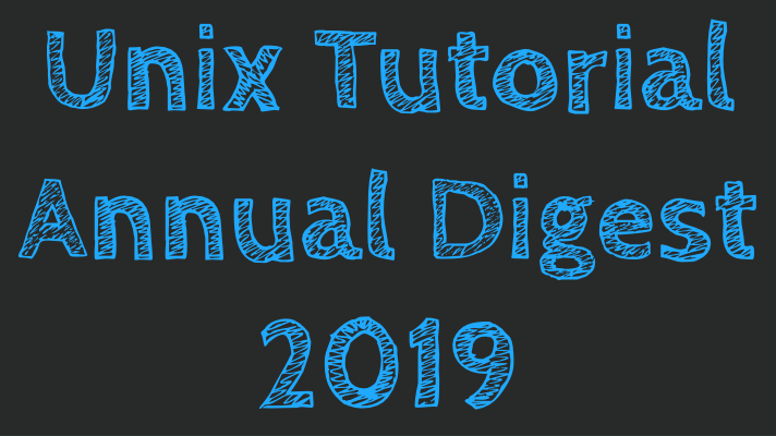 Unix Tutorial - Annual Digest