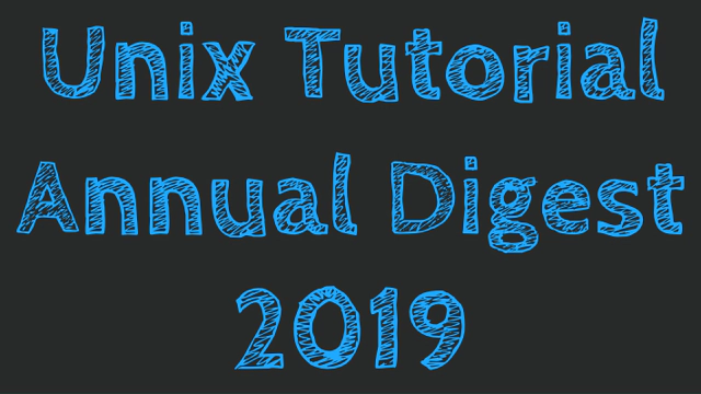 Unix Tutorial - Annual Digest